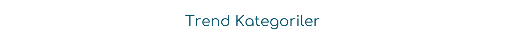 Trend Kategoriler